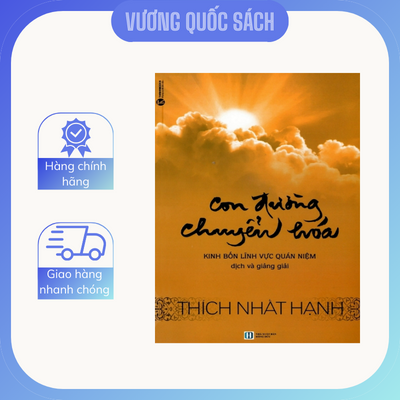 Sách hay về phât pháp: Cuốn Con Đường Chuyển Hóa này nói về cách áp dụng các giáo lý của Phật giáo vào cuộc sống hàng ngày để đạt được sự chuyển hóa tích cực trong tâm hồn.