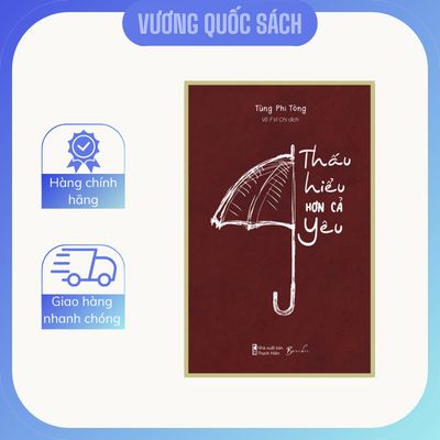 Trang sách hay về tình yêu nói lên sự thấu hiểu rất quan trọng